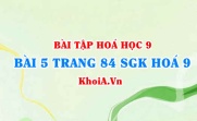 Bài 5 trang 84 SGK Hoá 9: Tính chất Vật lí của Cacbon (C), tính chất hóa học của Cacbon và ứng dụng